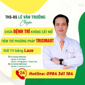 Tiêm trĩ bác sĩ trưởng lê