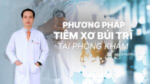 Tiêm trĩ bác sĩ trưởng lê