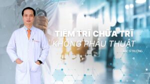 Tiêm trĩ bác sĩ trưởng lê