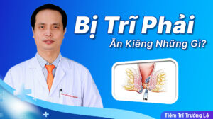 Tiêm trĩ bác sĩ trưởng lê