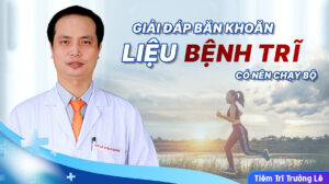 Tiêm trĩ bác sĩ trưởng lê